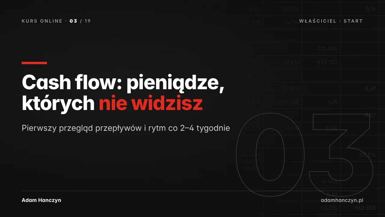 Cash flow: pieniądze, których nie widzisz