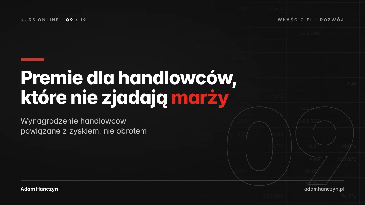 Premie dla handlowców, które nie zjadają marży